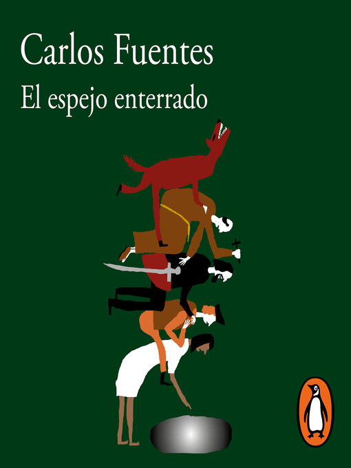 Title details for El espejo enterrado by Carlos Fuentes - Available